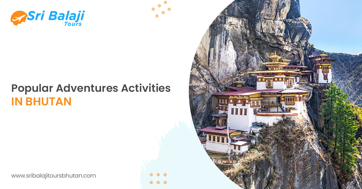 5 Best Adventures Activities To Explore In Bhutan